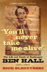 Book cover of You'll Never Take Me Alive by Nick Bleszynski