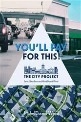 Book cover of You'll Pay For This by Michel Durand-Wood