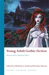 Book cover of Young Adult Gothic Fiction by Michelle J. Smith