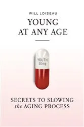 Book cover of Young at Any Age by Unknown