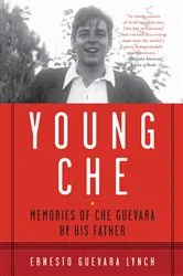 Book cover of Young Che by Ernesto Guevara Lynch