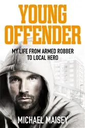 Book cover of Young Offender by Michael Maisey