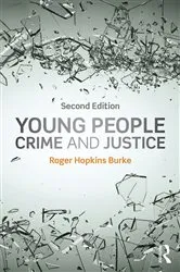 Book cover of Young People, Crime and Justice (2nd ed.) by Unknown