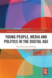Book cover of Young People, Media and Politics in the Digital Age by Unknown