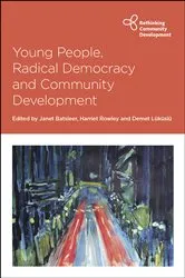 Book cover of Young People, Radical Democracy and Community Development by Cihan Erdal