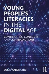 Book cover of Young People's Literacies in the Digital Age by Luci Pangrazio