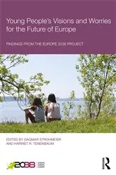 Book cover of Young People's Visions and Worries for the Future of Europe by Dagmar Strohmeier
