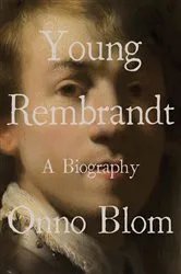 Book cover of Young Rembrandt: A Biography by Onno Blom