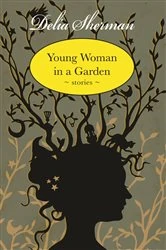 Book cover of Young Woman in a Garden by Delia Sherman