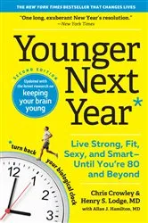 Book cover of Younger Next Year (2nd ed.) by Henry S. Lodge