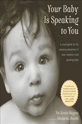 Book cover of Your Baby Is Speaking to You by Kevin Nugent