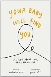 Book cover of Your Baby Will Find You by Madeleine Garner
