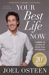 Book cover of Your Best Life Now (20th Anniversary Edition) by Unknown