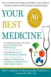Book cover of Your Best Medicine by Mark A. Goldstein
