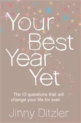Book cover of Your Best Year Yet! by Jinny Ditzler