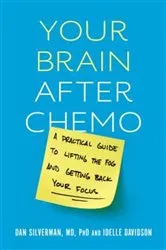 Book cover of Your Brain After Chemo by Dan Silverman