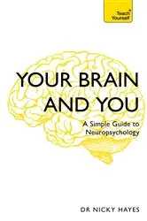 Book cover of Your Brain and You by Nicky Hayes
