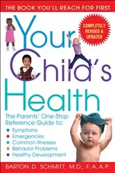 Book cover of Your Child's Health by Barton D. Schmitt