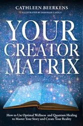 Book cover of Your Creator Matrix by Unknown