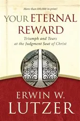 Book cover of Your Eternal Reward by Erwin Lutzer