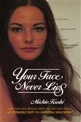 Book cover of Your Face Never Lies by Unknown