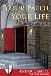 Book cover of Your Faith, Your Life by Jenifer Gamber