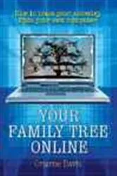 Book cover of Your Family Tree Online by Graeme Davis