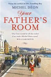 Book cover of Your Father's Room by Michel Déon