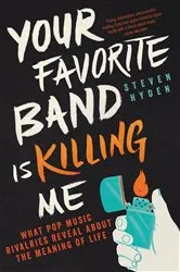 Book cover of Your Favorite Band Is Killing Me by Unknown