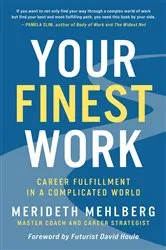 Book cover of Your Finest Work by Merideth Mehlberg