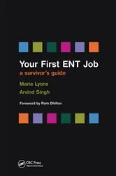 Book cover of Your First ENT Job by Marie Lyons