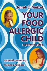 Book cover of Your Food Allergic Child by Unknown
