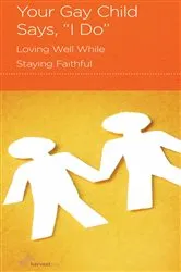 Book cover of Your Gay Child Says 