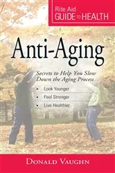 Book cover of Your Guide to Health: Anti-Aging by Donald Vaughn