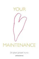 Book cover of Your Heart Maintenance by Janssen, Johan,