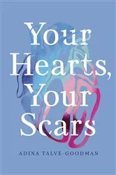 Book cover of Your Hearts, Your Scars by Unknown