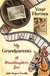 Book cover of Your Heroes, My Grandparents by Unknown