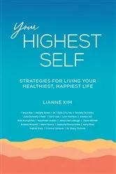 Book cover of Your Highest Self by Lianne Kim