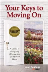 Book cover of Your Keys to Moving On by Joan Rogliano