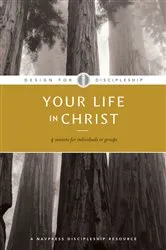 Book cover of Your Life in Christ by The Navigators