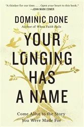 Book cover of Your Longing Has a Name by Unknown