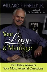 Book cover of Your Love and Marriage by Willard F. Jr. Harley