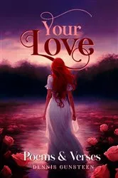 Book cover of YOUR LOVE POEMS AND VERSES by Unknown