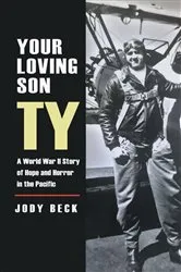Book cover of Your Loving Son, Ty (2nd ed.) by Jody Beck