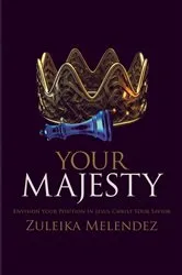 Book cover of Your Majesty by Unknown