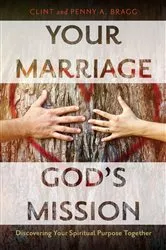 Book cover of Your Marriage, God's Mission by Clint Bragg