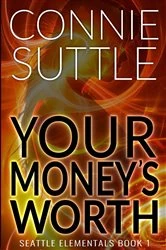 Book cover of Your Money's Worth by Connie Suttle