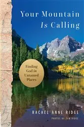 Book cover of Your Mountain Is Calling by Rachel Anne Ridge