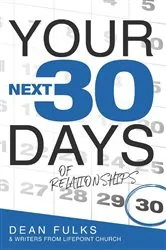 Book cover of Your Next Thirty Days of Relationships by Unknown