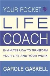 Book cover of Your Pocket Life-Coach by Carole Gaskell